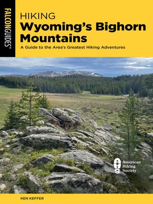 cover image of Hiking Wyoming's Bighorn Mountains